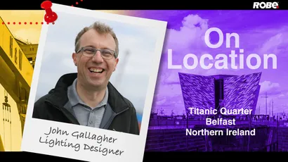 On Location 31 – John Gallagher in Belfast (Titanic Quarter)